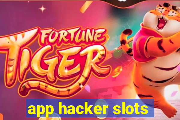 app hacker slots